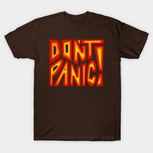 DON'T PANIC! Word Art T-Shirt